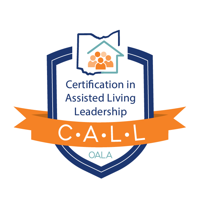 Answer the CALL! Become a Certified Assisted Living Leader.